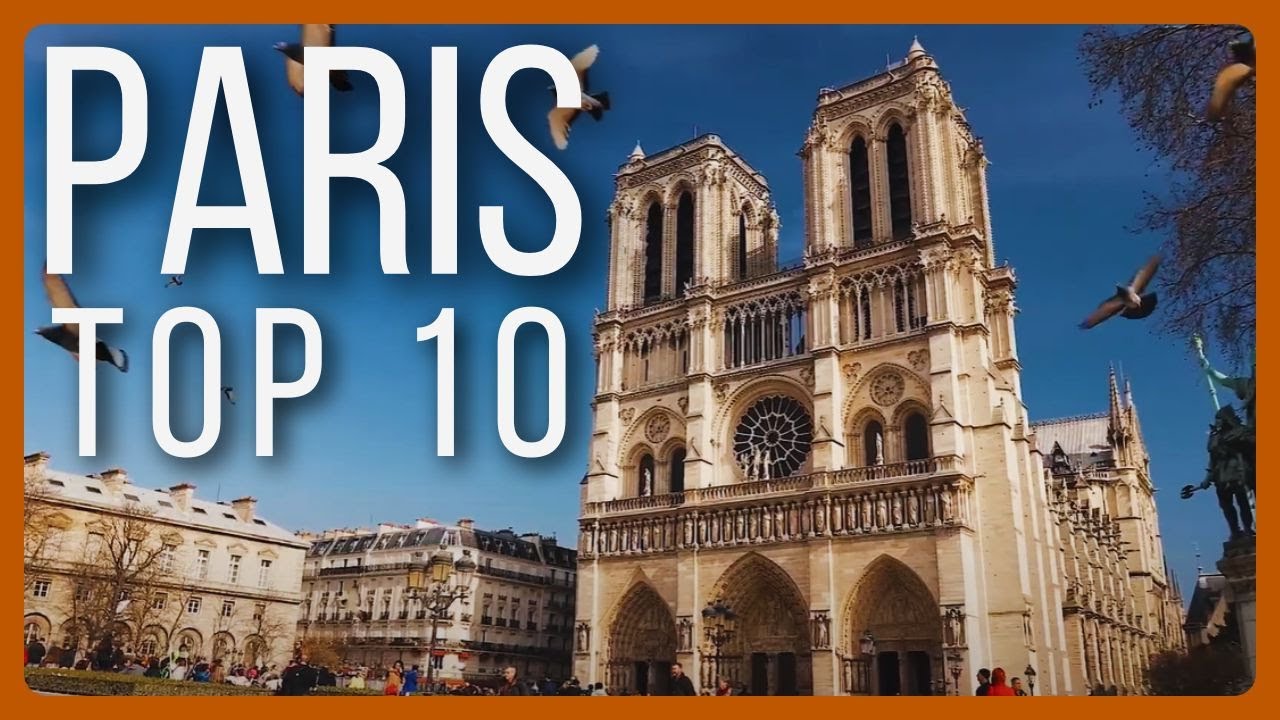TOP 10 THINGS TO DO IN PARIS!