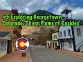 Unseen Georgetown &#39;Silver Queen of Colorado&#39; &amp; Guanella Pass with animal sightings | During COVID-19