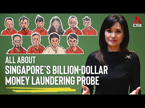 Singapore’s billion-dollar money laundering case | CNA Explains