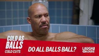 Lavar Ball Assures Kevin Hart All of His Sons Will Be NBA Superstars I Cold As Balls: Cold Cuts