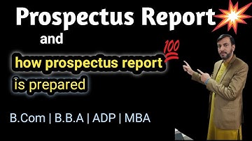 Prospectus Report || Audit Report || Annual Report || B.Com,BBA, ADP,MBA