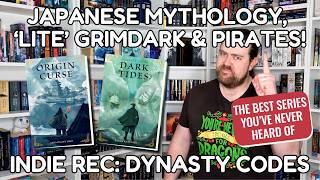 Dynasty Codes - Indie Rec - Japanese Mythology, Lite Grimdark & Pirates!