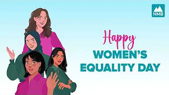 Women’s Equality Day 2024 | NMB Bank thumbnail