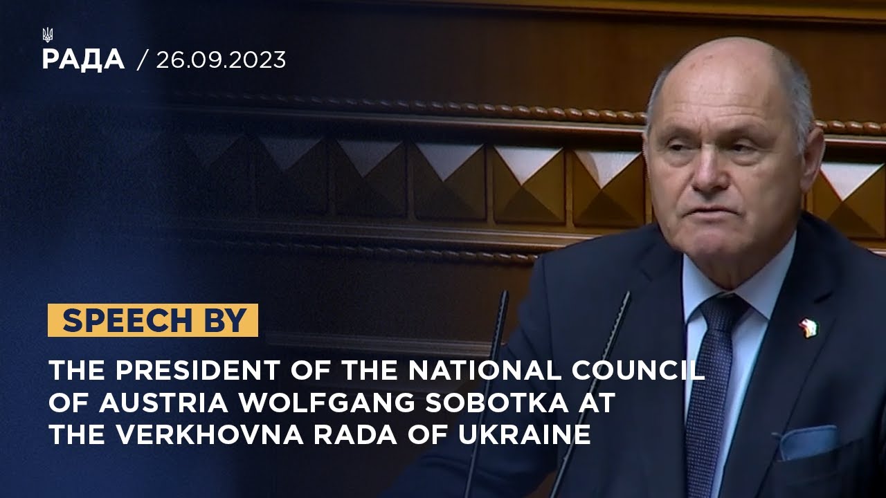 Speech by the President of the National Council of Austria Wolfgang Sobotka