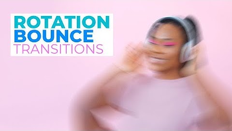 Rotation Bounce Transitions DaVinci Resolve Macros