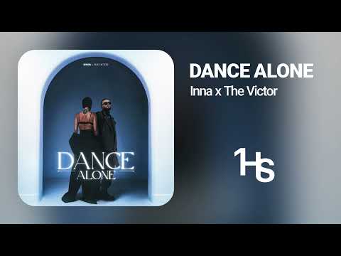 Inna X The Victor - Dance Alone | 1 Hour