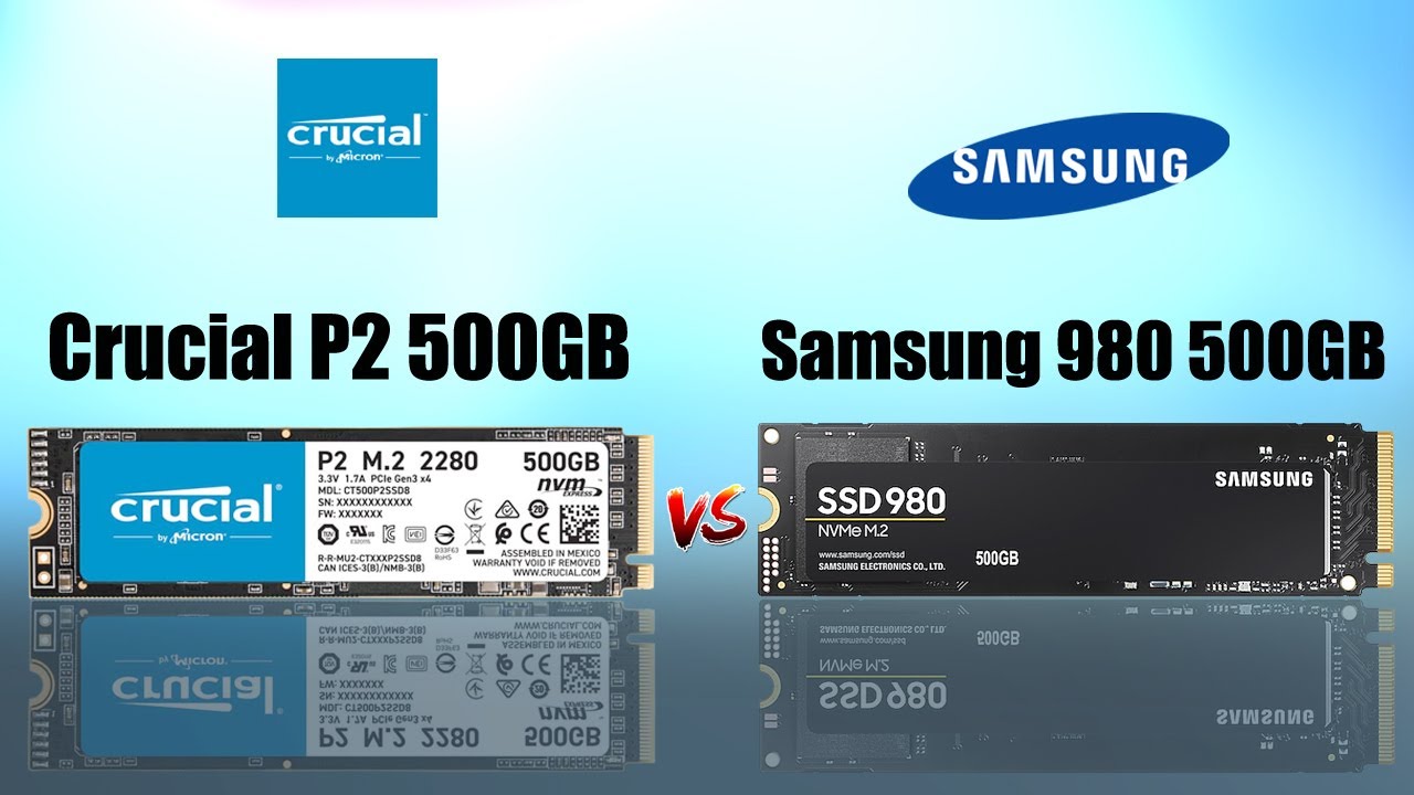 Crucial P2 500GB Samsung 980 500GB Comparison - YouTube