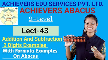 Abacus Addition & Subtraction//Abacus 2& 3-Digits Examples On Abacus Lect-43