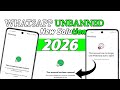 WhatsApp Unbanned Fix Solution2026 | This account cannot be longer use WhatsApp Problem Solve100% ✔️