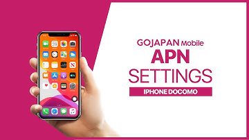 GO JAPAN - English: APN Settings (iPhone Docomo)