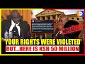 Gachagua Gets KSh 50M — But He's Still Fired!