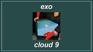 Cloud 9 - EXO (Lyrics)