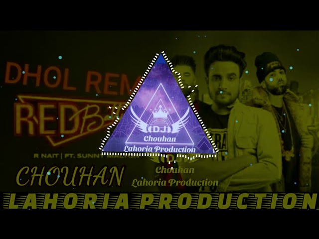 Red_Battiyan || Dhol-Remix | R Nait | Ft.Chouhan Lahoria Production Original New Lastes Punjabi 2022 class=