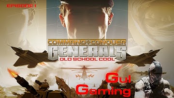 Old School Cool - C&C Generals Episode 1