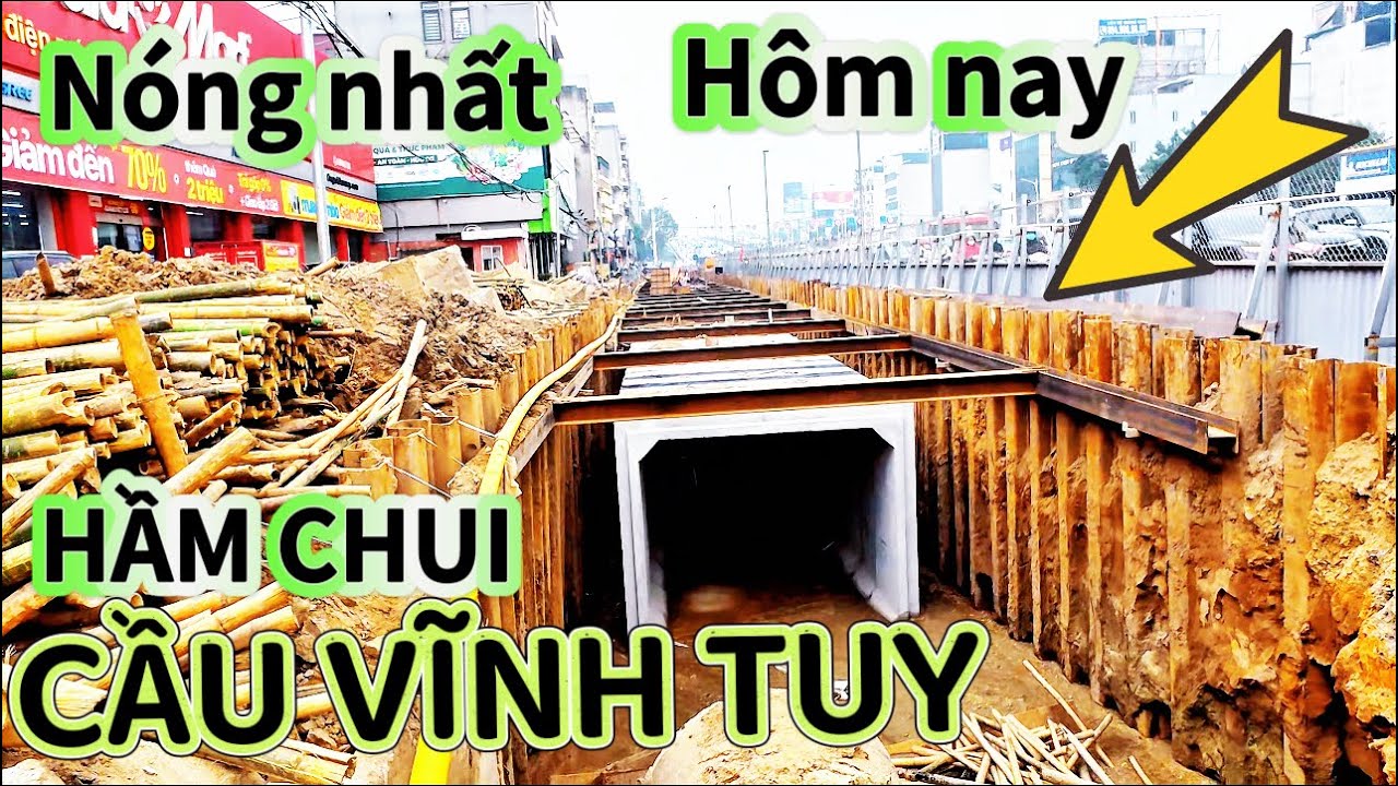 Sắp Hết Cảnh Tắc Đường”? Tiến độ mới nhất hầm chui cầu Vĩnh Tuy!