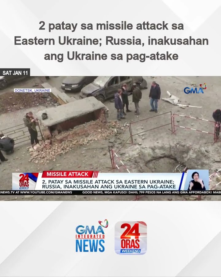 2 patay sa missile attack sa Eastern Ukraine; Russia, inakusahan ang Ukraine sa... | 24 Oras Weekend