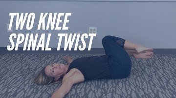 Two Knee Spinal Twist - CORE Chiropractic Exercises
