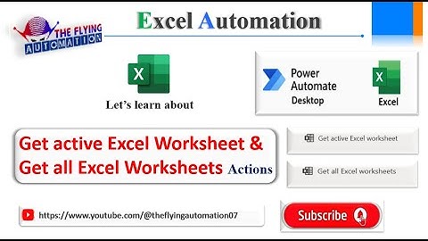 Get Active Sheet & Get all sheet Excel Worksheet Actions || Excel Automation || MS PAD Tutorial - 20