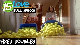 Fixed Doubles | 15/Love | FULL EPISODE | ZeeKay