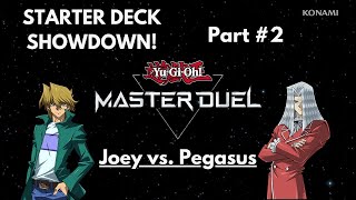YUGIOH MASTER DUEL: STARTER DECK JOEY VS. PEGASUS PART 2