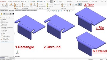 SolidWorks Sheet Metal Relief Type, Rectangle, Obround and Tear (Rip & Extend)