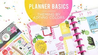 Planner Basics! // Theming by Adding COLOR!