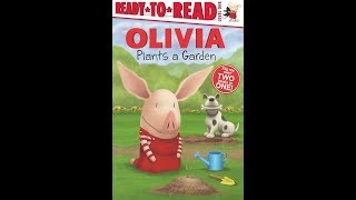 Olivia plant een leesniveau onder begeleiding van een tuin
