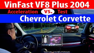 Acceleration War: VinFast VF8 vs Chevy Corvette #supernamn #vinfast #corvette