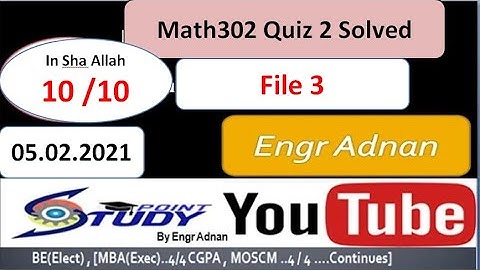My Quiz Recording| MTH302 Quiz 2 Solved | Math302 Quiz 2 Solved| File 3 of 3 | 05.02.2021