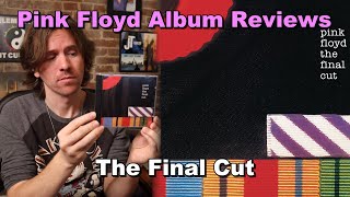 The Final Cut - Pink Floyd Album Reviews