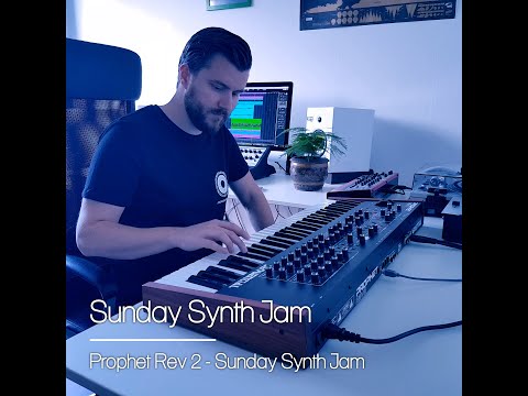 Prophet Rev 2 - Sunday Synth Jam