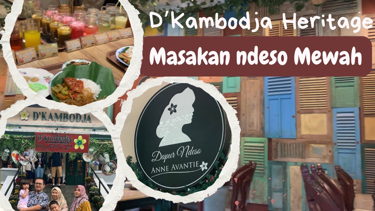 KULINER WAJIB DI SEMARANG || D’KAMBODJA by ANNE AVANTIE #kuliner #