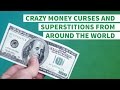 Crazy Money Superstitions From Around the World