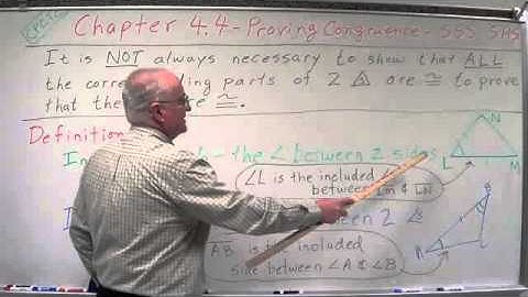 Geometry Chapter 4.4 & 4.5 - Proving Congruence - Introduction