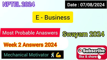 E - Business | Week 2 Quiz | Assignment 2 Solution | NPTEL | SWAYAM 2024