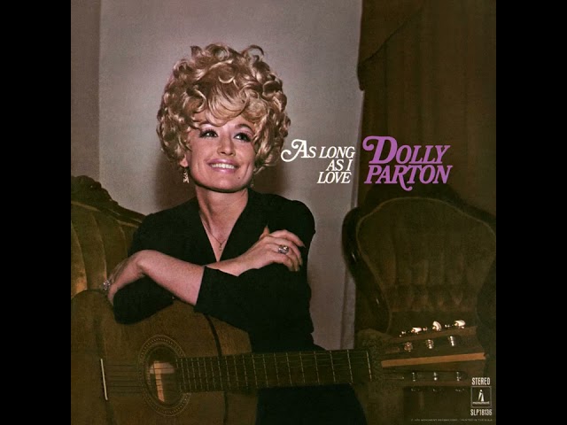 Dolly Parton - As Long as I Love. class=