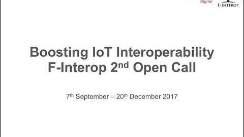F-Interop 2nd Call Webinar Slides