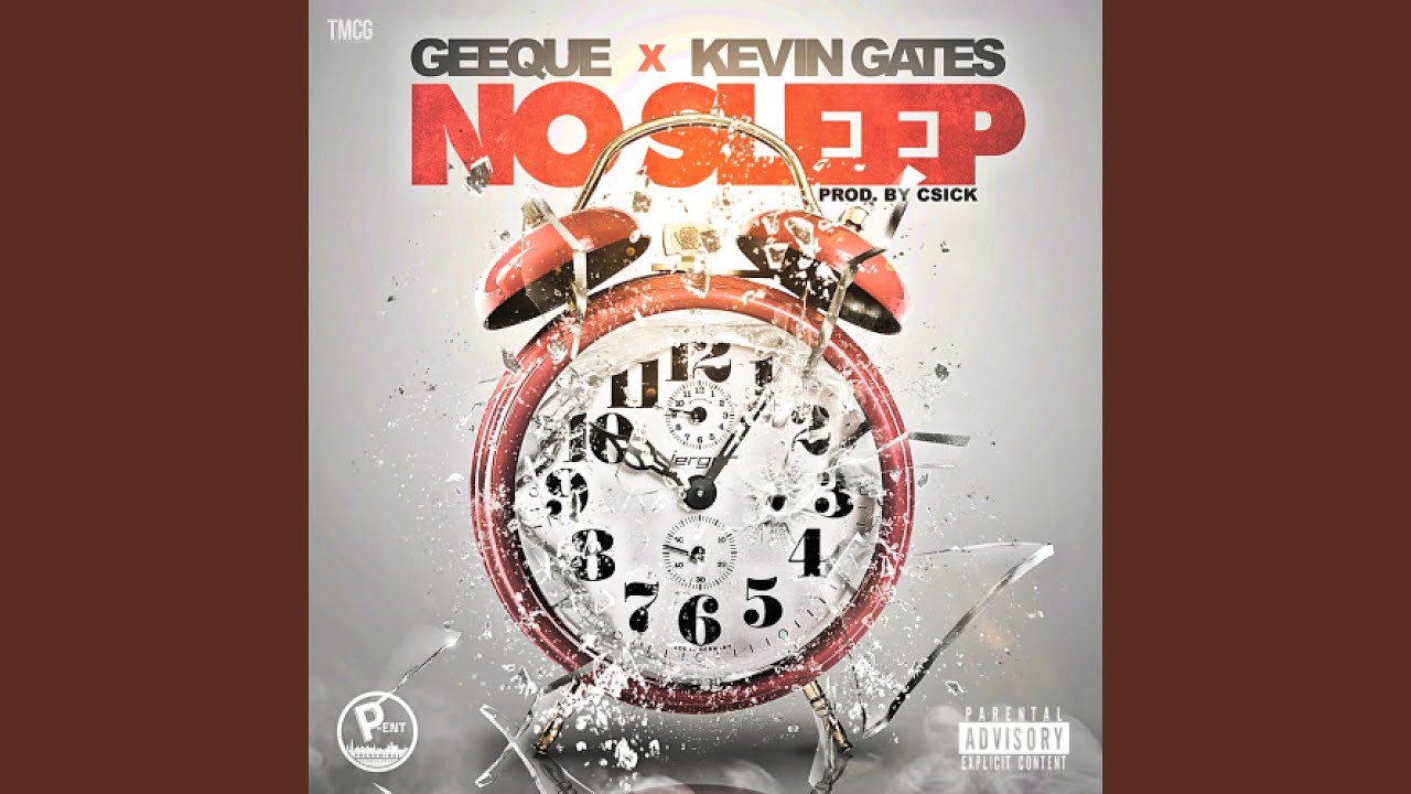 No Sleep (feat. Kevin Gates) YouTube