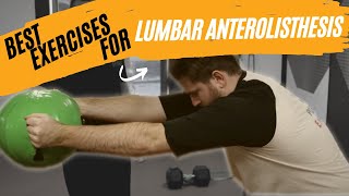 Best Exercises for Lumbar Anterolisthesis