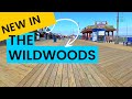 New in the Wildwoods 2022
