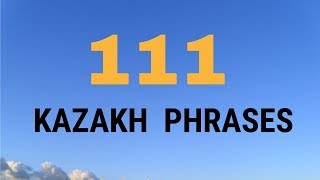 111 KAZAKH PHRASES