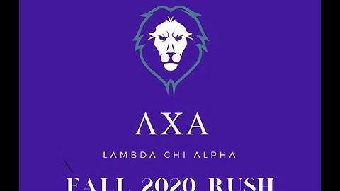 Lambda Chi Alpha Fall 2020 Formal Rush Video