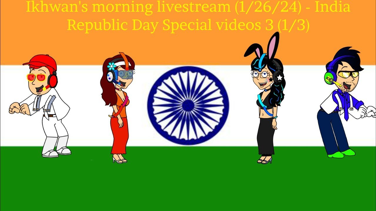 Ikhwan's morning livestream (1/26/24) (India Republic day special
