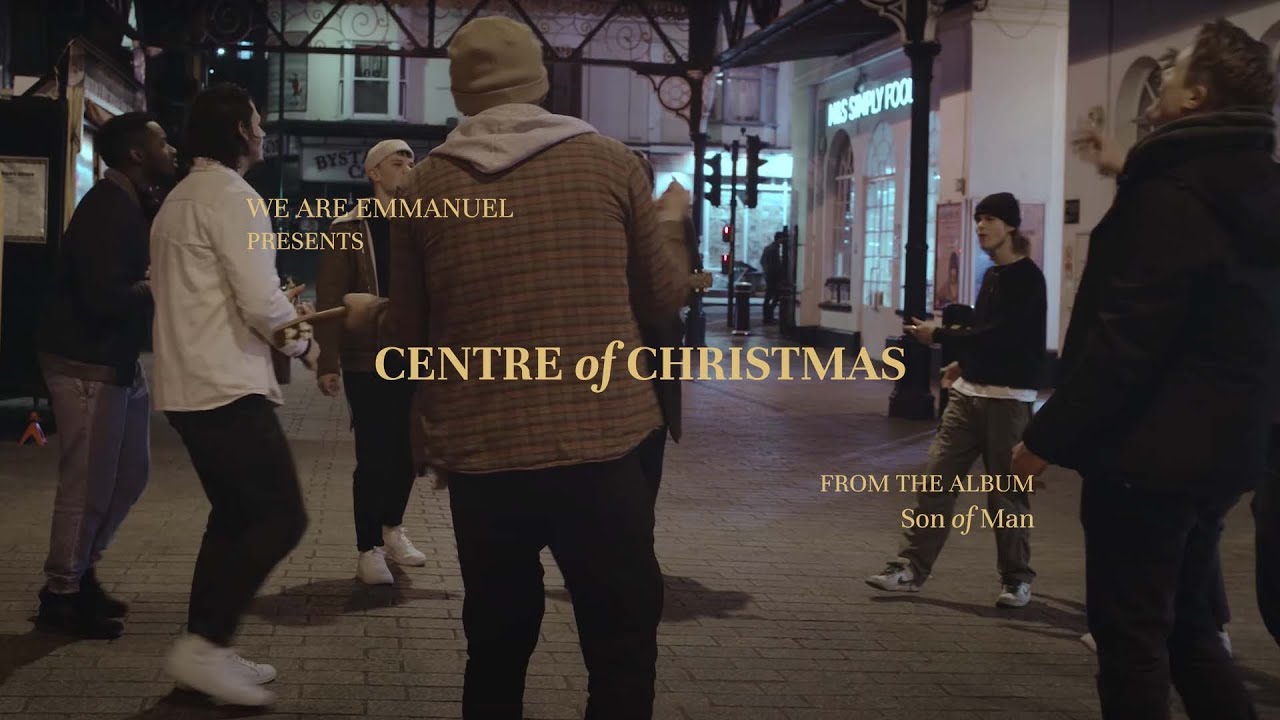 Centre of Christmas(Son of Man) | We Are Emmanuel, ft. Simon Brading Cover Image