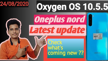 OnePlus Nord new update | oxygenos 10.5.5 update| Battery improved| oneplus Nord update new features