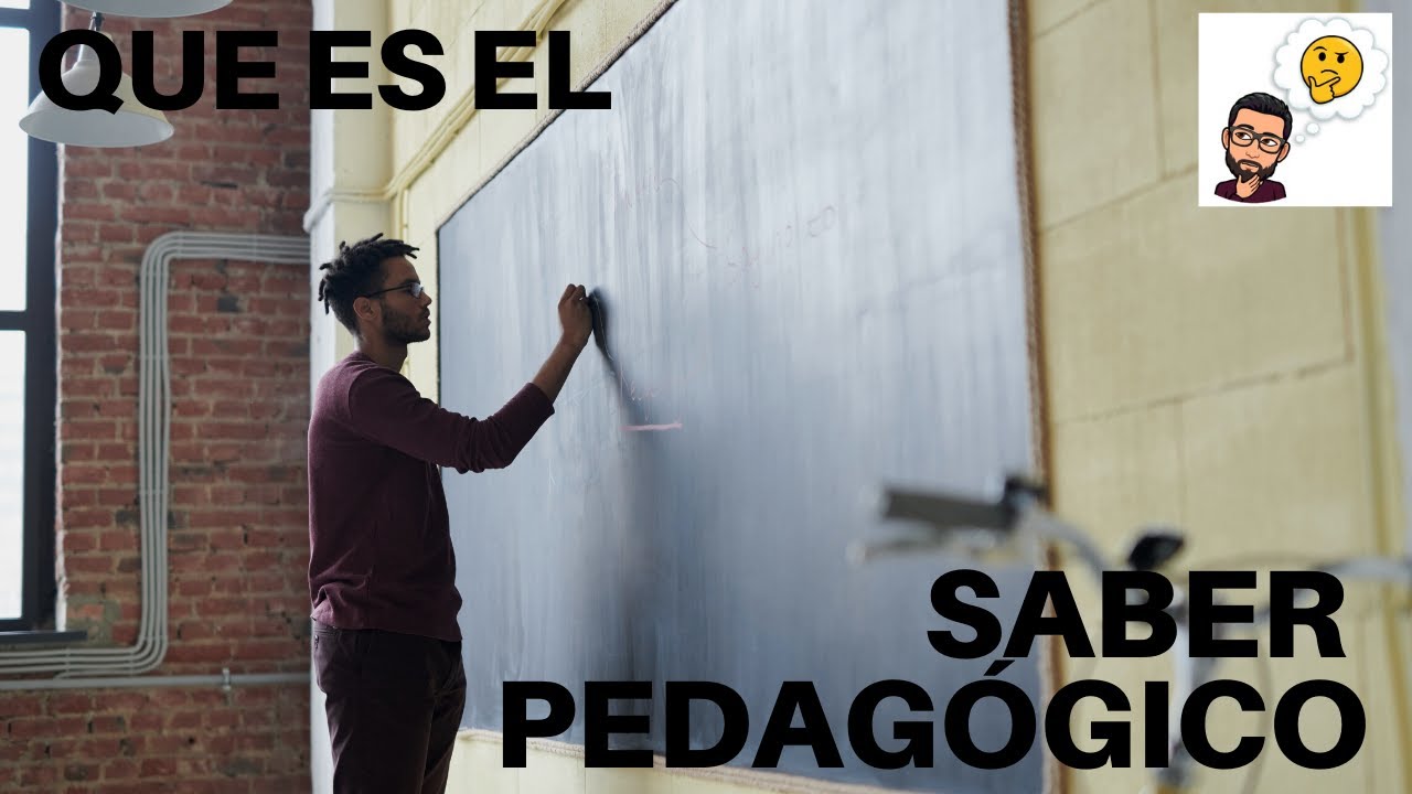 ¿Qué es el saber pedagógico? YouTube ¿Qué es el saber pedagógico? YouTube