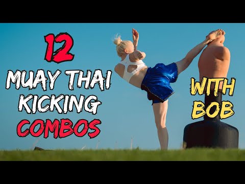 12 Muay Thai kicking combos with BOB 🔥