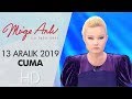 Müge Anlı ile Tatlı Sert 13 Aralık  2019 | Cuma