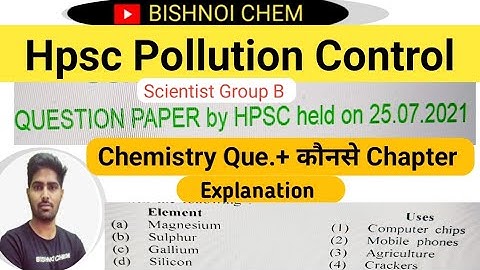 HPSC scientist group B |  pollution control board | hpsc previous year question  Chemistry Questions