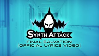 SYNTHATTACK - Final Salvation (Official Lyrics Video) | darkTunes Music Group